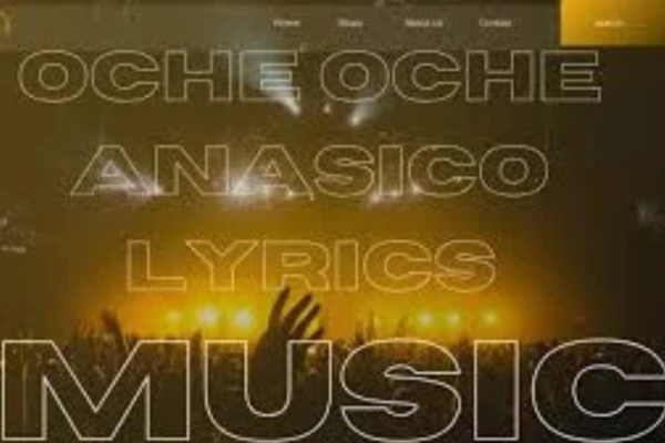 Oche Oche Anasico Lyrics