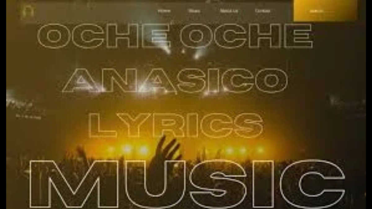Oche Oche Anasico Lyrics
